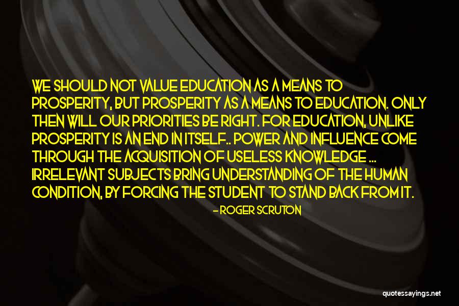 Education And Power Quotes By Roger Scruton Education And Power Quotes By Roger Scruton