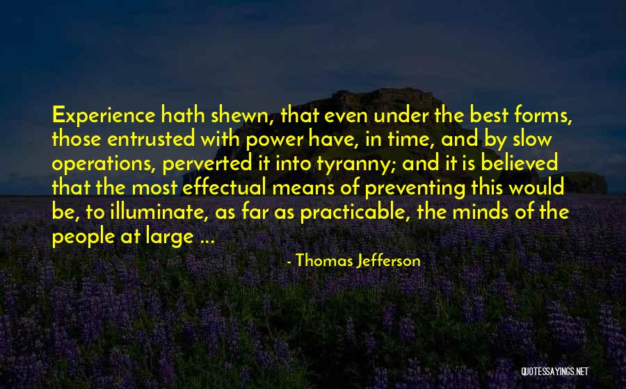 Education And Power Quotes By Thomas Jefferson