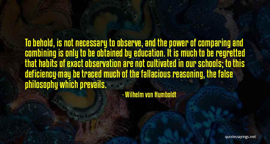 Education And Power Quotes By Wilhelm Von Humboldt