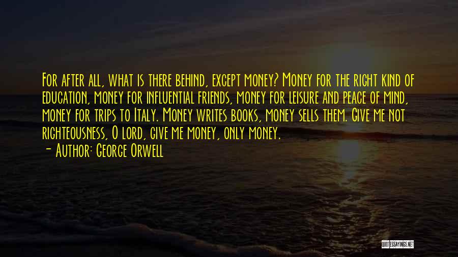 Education And Quotes By George Orwell