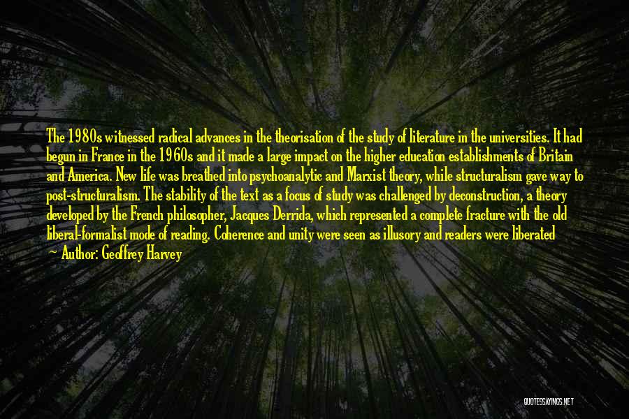 Education And Reading Quotes By Geoffrey Harvey