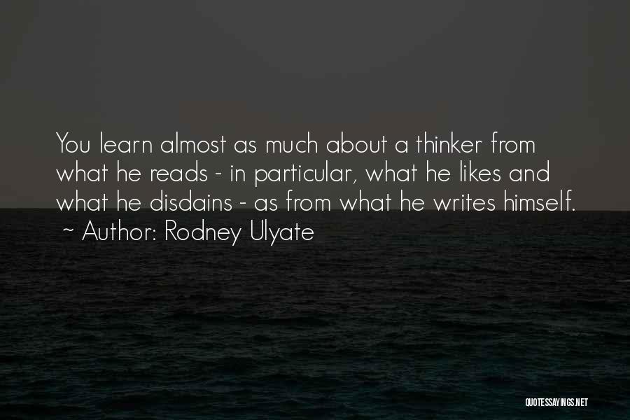 Education And Reading Quotes By Rodney Ulyate
