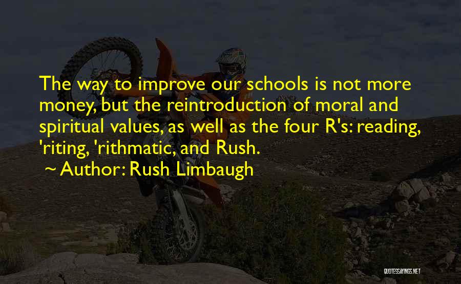 Education And Reading Quotes By Rush Limbaugh