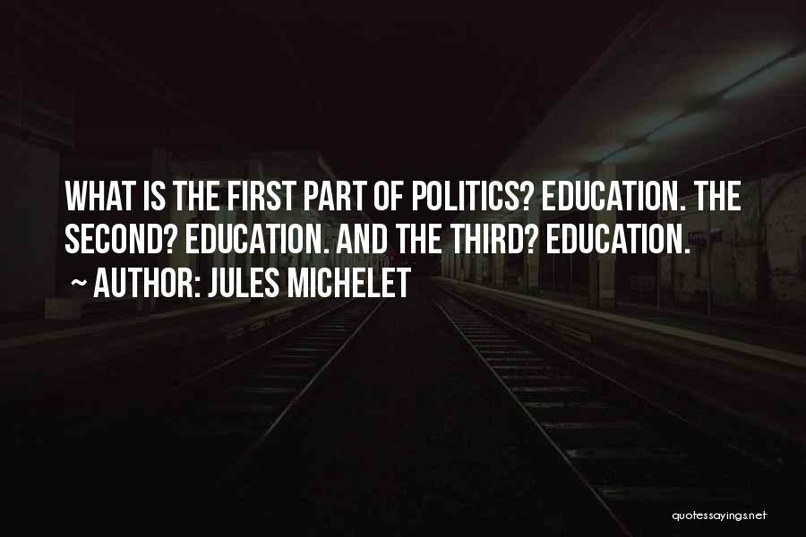 Education And Social Justice Quotes By Jules Michelet