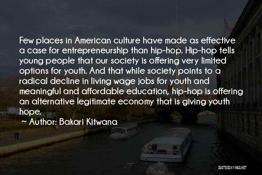 Education And Society Quotes By Bakari Kitwana