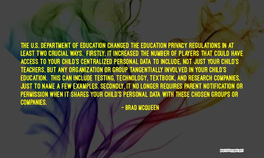 Education And Technology Quotes By Brad McQueen