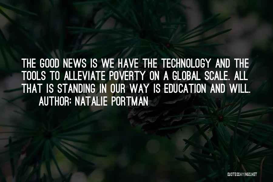 Education And Technology Quotes By Natalie Portman