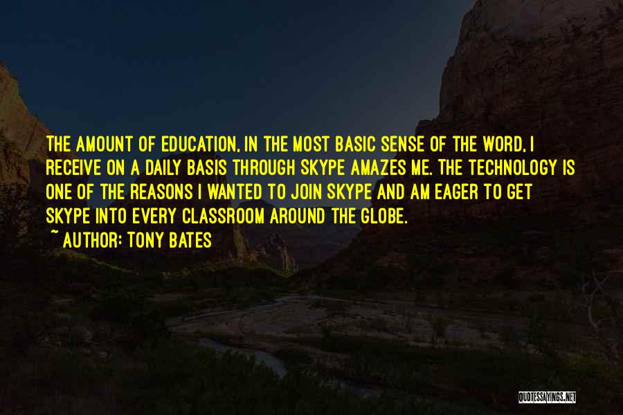 Education And Technology Quotes By Tony Bates