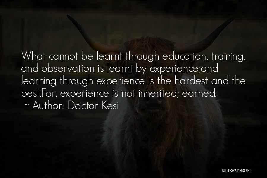 Education And Training Quotes By Doctor Kesi