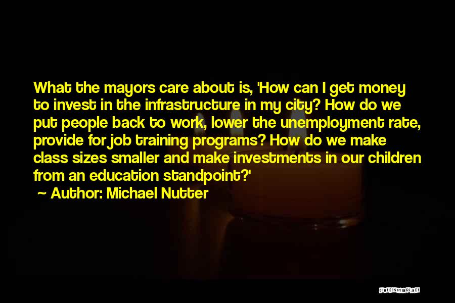 Education And Training Quotes By Michael Nutter