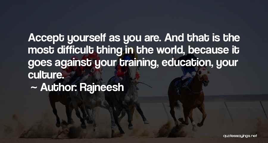 Education And Training Quotes By Rajneesh