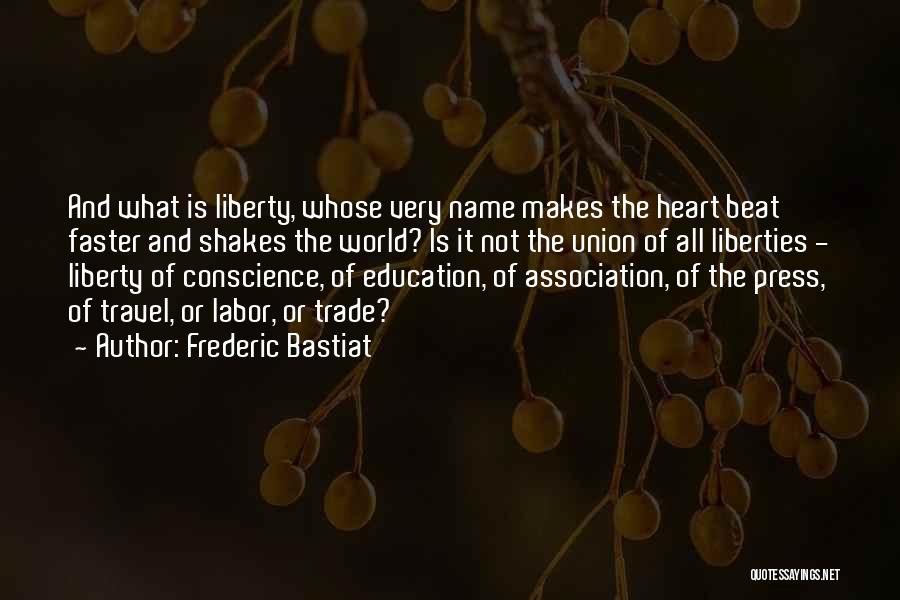 Education And Travel Quotes By Frederic Bastiat