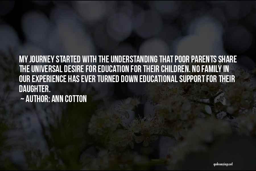 Education As A Journey Quotes By Ann Cotton