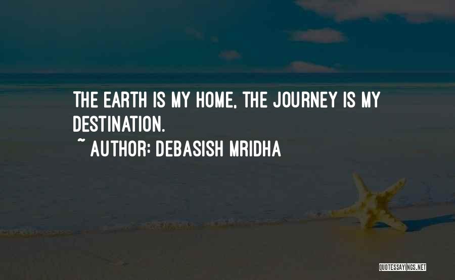 Education As A Journey Quotes By Debasish Mridha