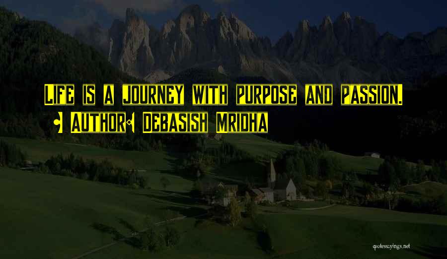 Education As A Journey Quotes By Debasish Mridha