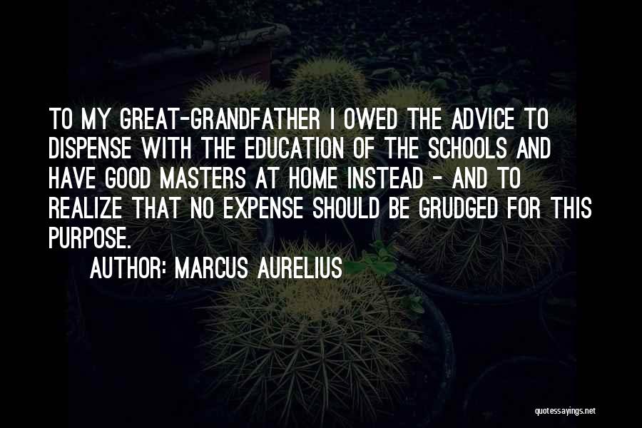 Education At Home Quotes By Marcus Aurelius