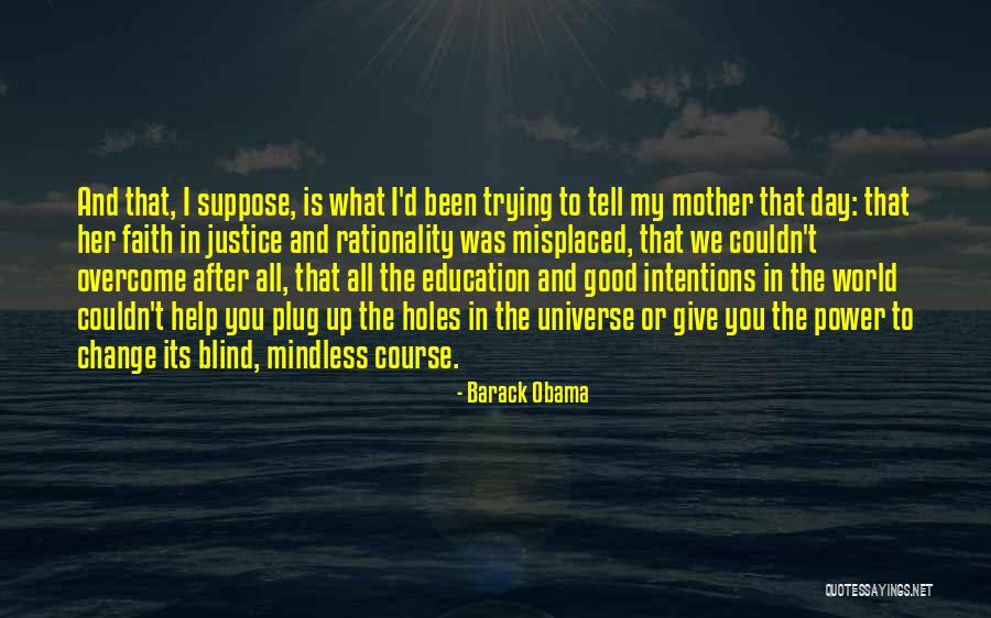 Education Barack Obama Quotes By Barack Obama