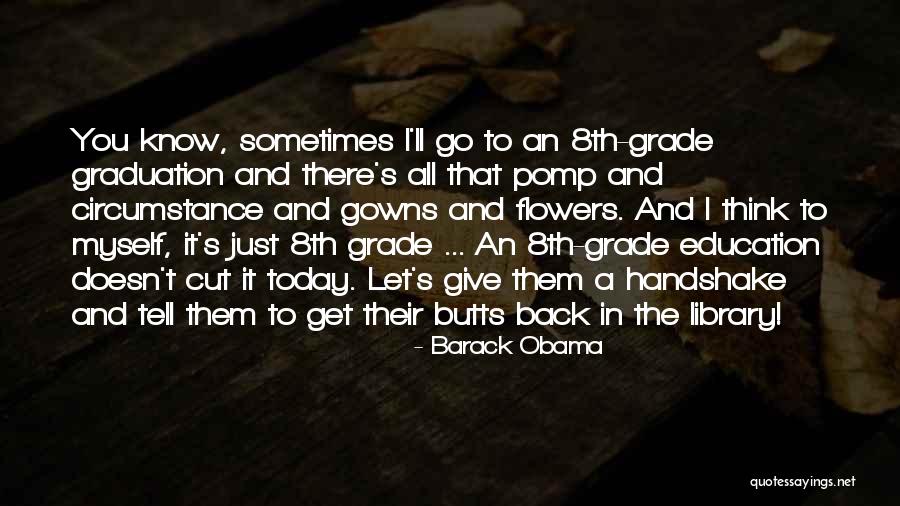 Education Barack Obama Quotes By Barack Obama