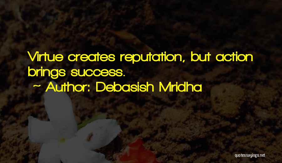 Education Brings Success Quotes By Debasish Mridha