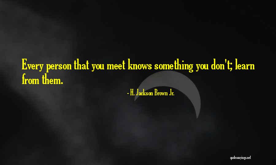 Education By Maulana Abul Kalam Azad Quotes By H. Jackson Brown Jr.