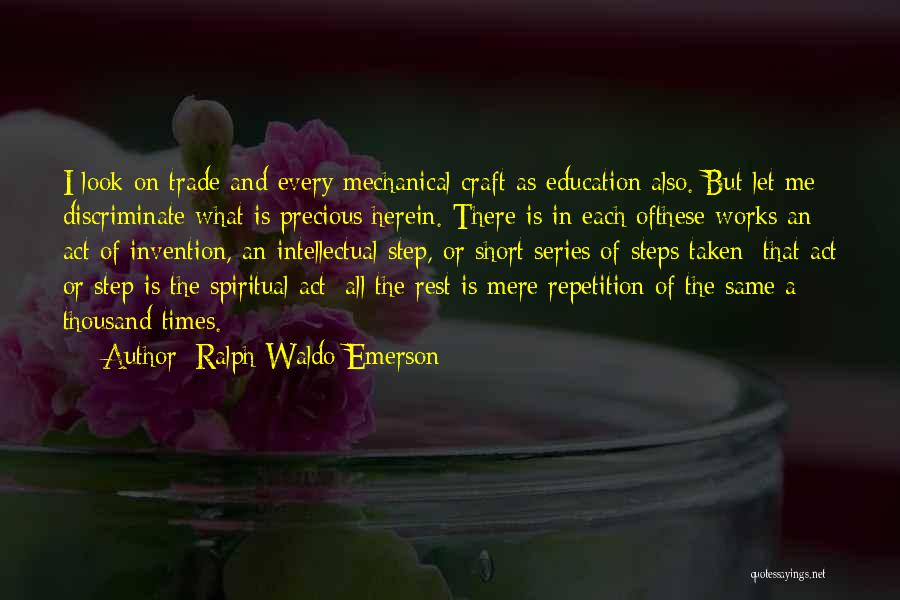 Education By Ralph Waldo Emerson Quotes By Ralph Waldo Emerson