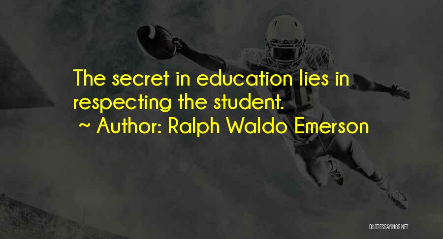 Education By Ralph Waldo Emerson Quotes By Ralph Waldo Emerson