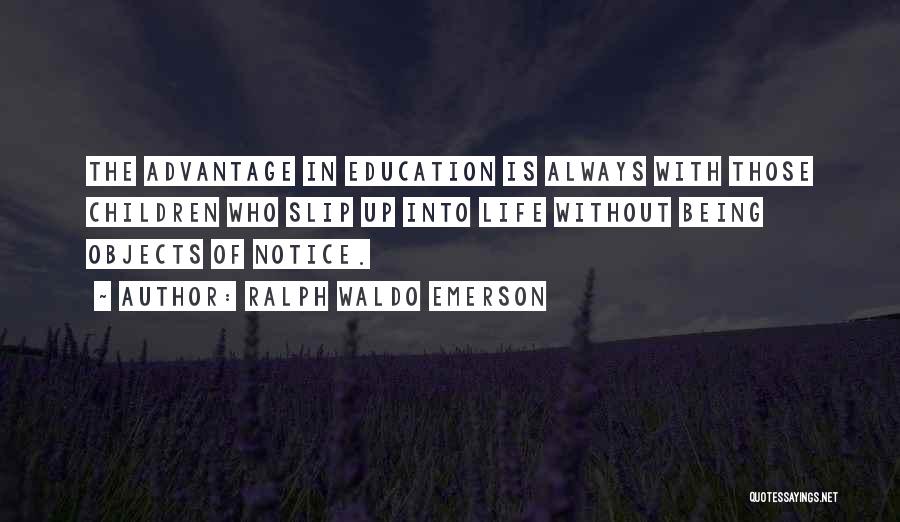 Education By Ralph Waldo Emerson Quotes By Ralph Waldo Emerson