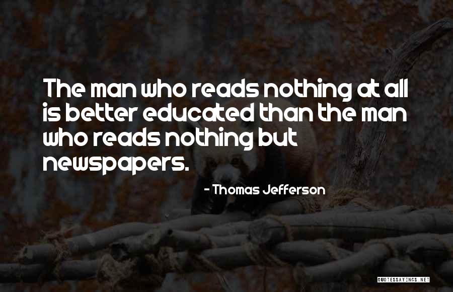 Education By Thomas Jefferson Quotes By Thomas Jefferson Education By Thomas Jefferson Quotes By Thomas Jefferson