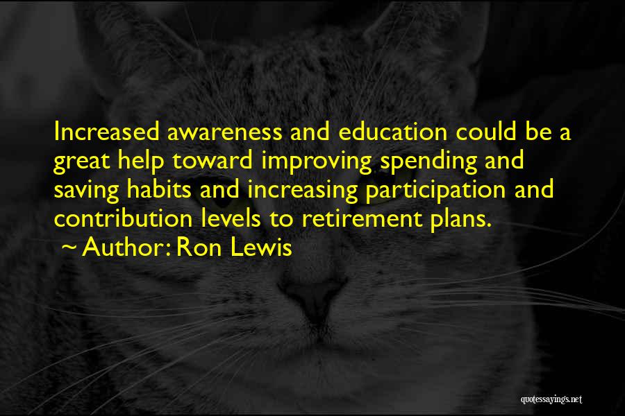 Education Contribution Quotes By Ron Lewis