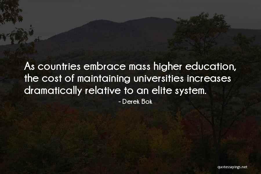 Education Cost Quotes By Derek Bok