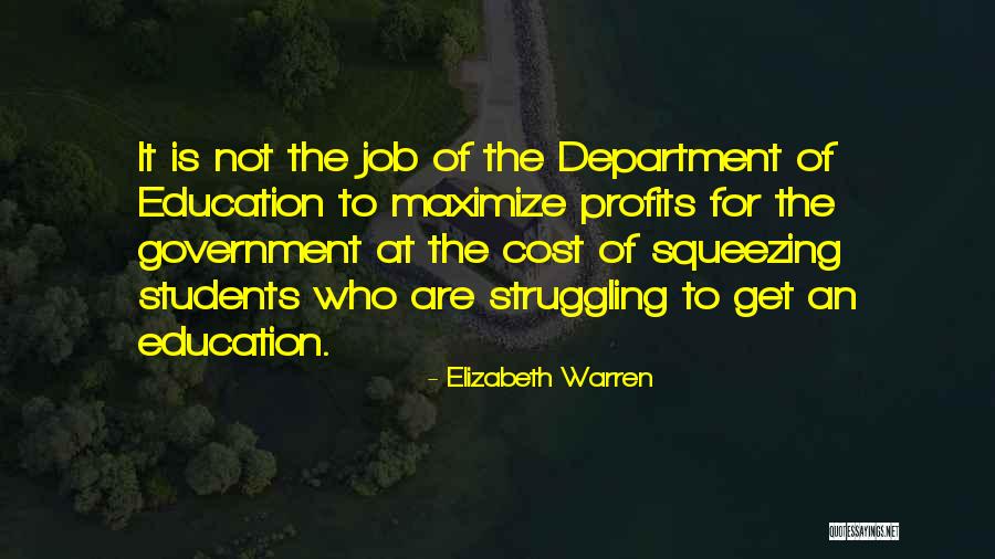 Education Cost Quotes By Elizabeth Warren