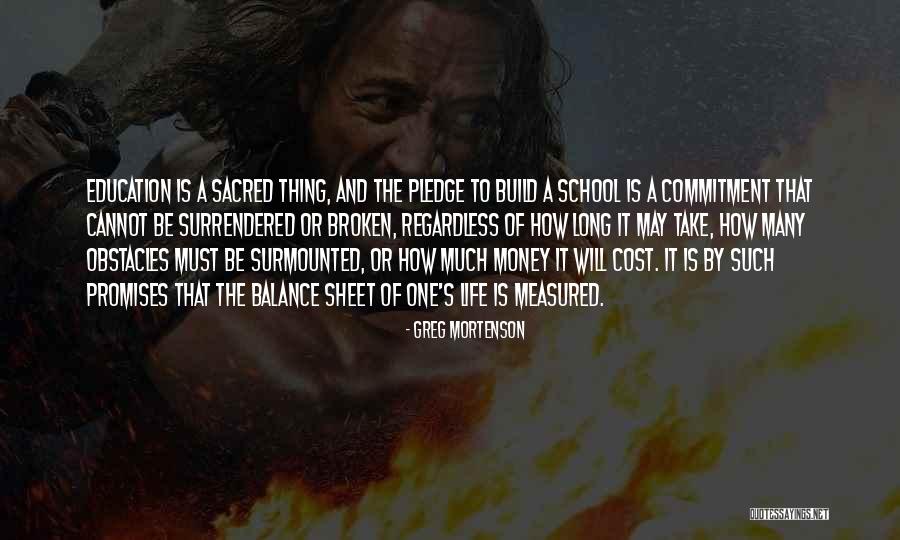 Education Cost Quotes By Greg Mortenson