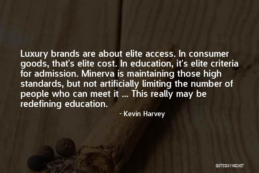 Education Cost Quotes By Kevin Harvey