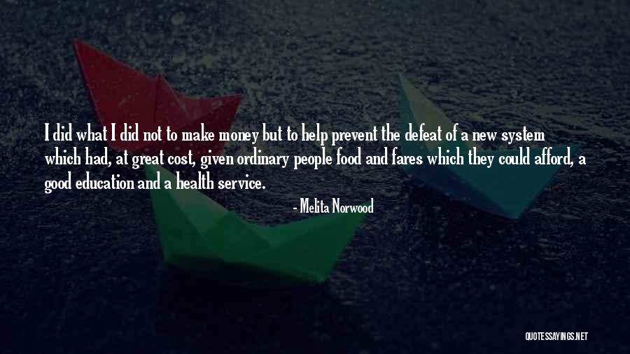 Education Cost Quotes By Melita Norwood