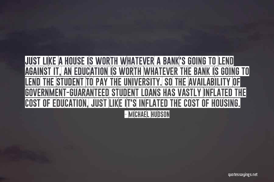 Education Cost Quotes By Michael Hudson Education Cost Quotes By Michael Hudson