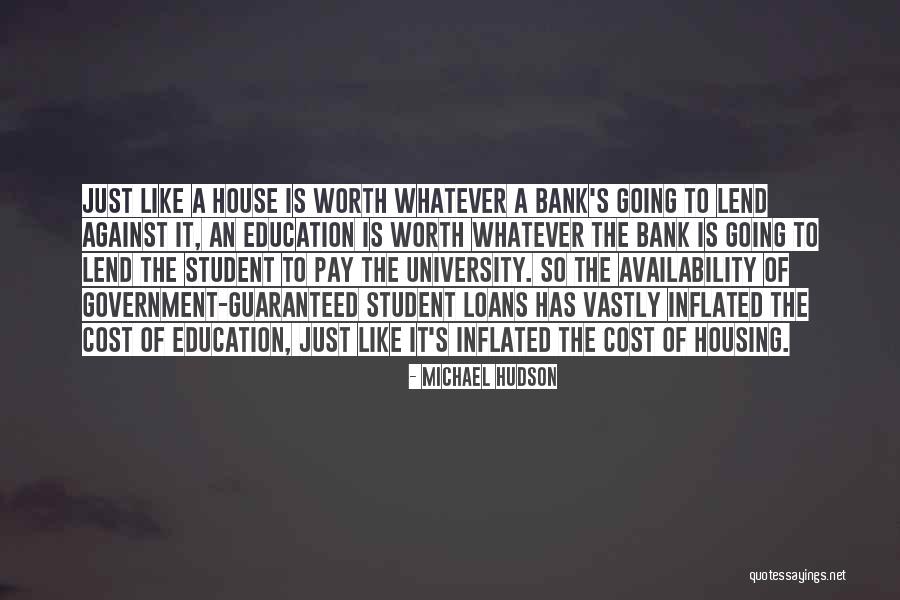 Education Cost Quotes By Michael Hudson