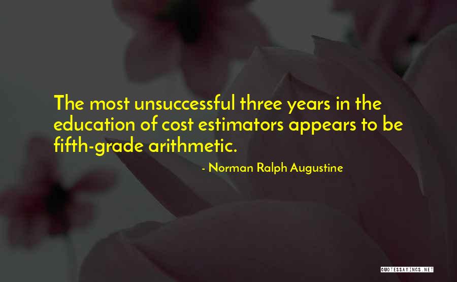 Education Cost Quotes By Norman Ralph Augustine