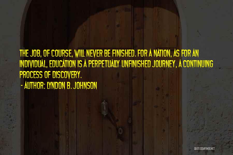 Education Course Quotes By Lyndon B. Johnson