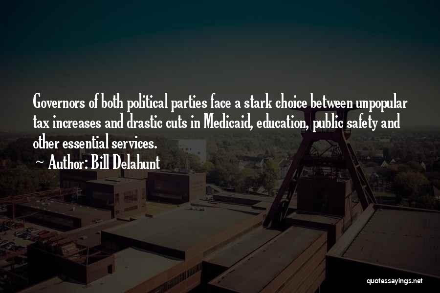 Education Cuts Quotes By Bill Delahunt