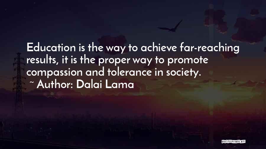 Education Dalai Lama Quotes By Dalai Lama