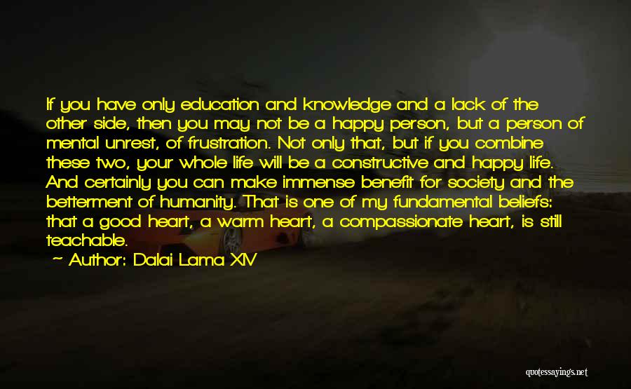 Education Dalai Lama Quotes By Dalai Lama XIV