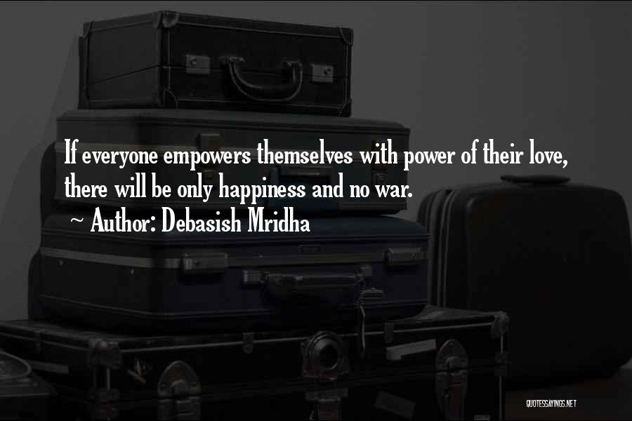 Education Empowers Quotes By Debasish Mridha