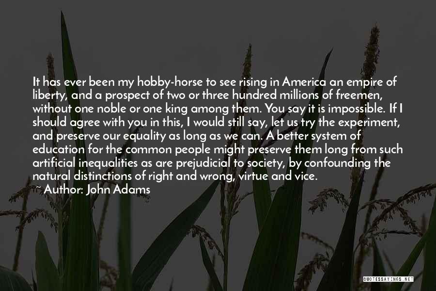 Education Equality Quotes By John Adams