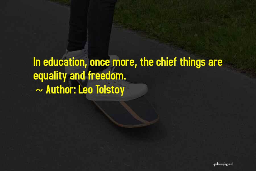 Education Equality Quotes By Leo Tolstoy