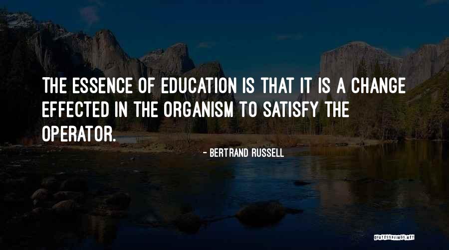Education Essence Quotes By Bertrand Russell Education Essence Quotes By Bertrand Russell