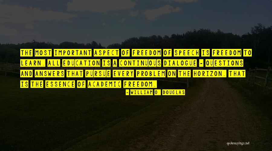 Education Essence Quotes By William O. Douglas Education Essence Quotes By William O. Douglas