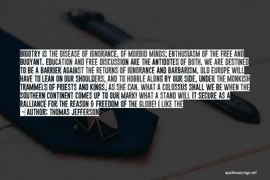 Education For A Better Future Quotes By Thomas Jefferson