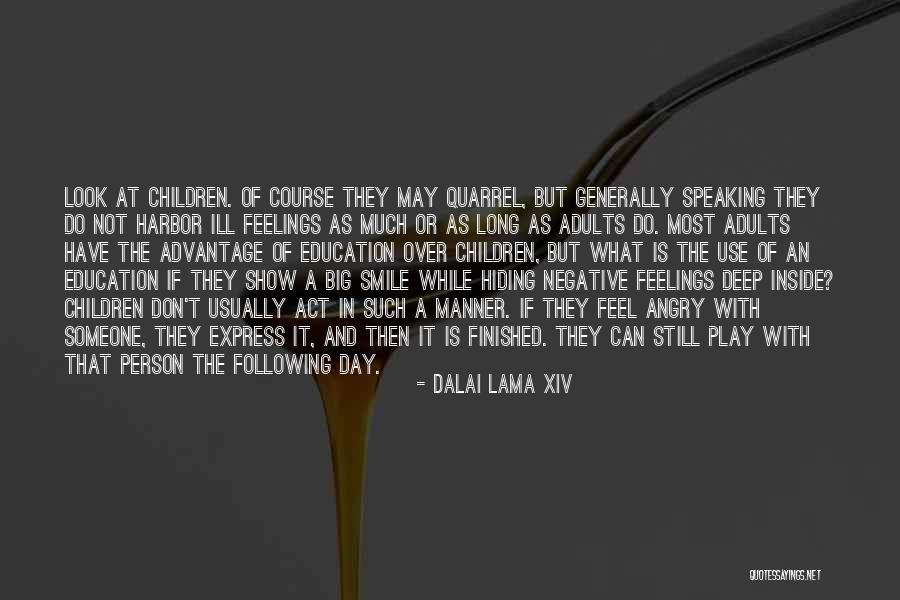 Education For Adults Quotes By Dalai Lama XIV Education For Adults Quotes By Dalai Lama XIV