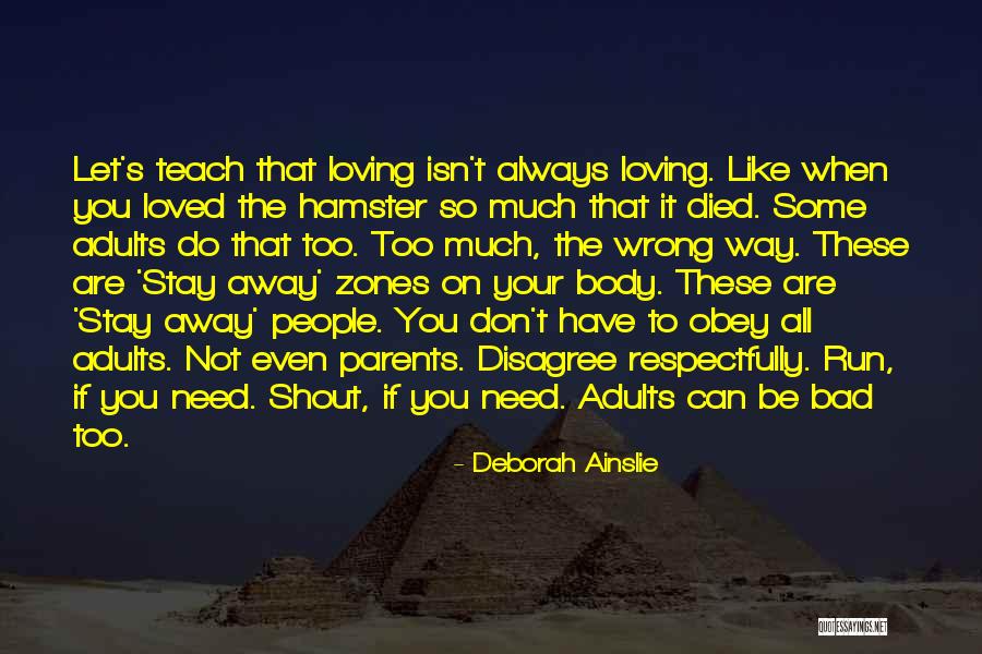 Education For Adults Quotes By Deborah Ainslie Education For Adults Quotes By Deborah Ainslie