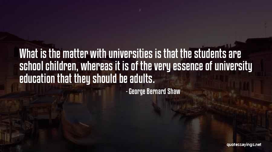 Education For Adults Quotes By George Bernard Shaw Education For Adults Quotes By George Bernard Shaw